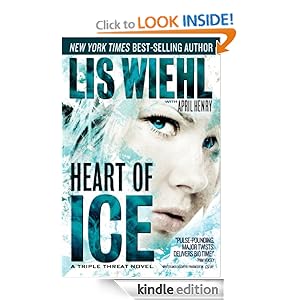 Kindle Book Bargains: Heart of Ice (A Triple Threat Novel), by Lis Wiehl, April Henry. Publisher: Thomas Nelson (April 5, 2011)
