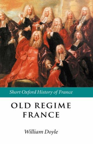 old regime france short oxford history of france