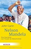 Produkt-Bild: Nelson Mandela: Eine Geschichte vom Triumph der Menschlichkeit (HERDER spektrum)
