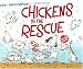 Chickens to the Rescue