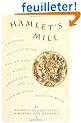 Hamlet's Mill: An Essay Investigating the Origins of Human Knowledge and Its Transmission Through Myth
