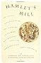 Hamlet's Mill: An Essay Investigating the Origins of Human Knowledge and Its Transmission Through Myth