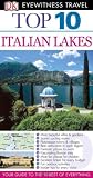 Top 10 Italian Lakes (EYEWITNESS TOP 10 TRAVEL GUIDE)