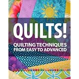 Quilts! Quilting Techniques from Easy To Advanced ~ Instructables Authors