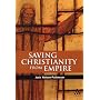 Saving Christianity from Empire