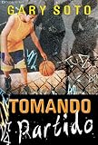 Tomando Partido/ Taking Sides (Spanish Edition) Gary Soto