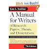 A Manual for Writers of Research Papers, Theses, and Dissertations: Chicago Style for Students and Researchers (Manual for Writers of Research Papers, Theses & Disertations)