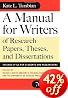A Manual for Writers of Research Papers, Theses, and Dissertations, Seventh Edition: Chicago Style for Students and Researchers (Chicago Guides to Writing, Editing, and Publishing)