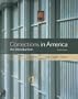 Corrections in America: An Introduction (12th Edition)