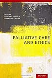 Palliative care and ethics