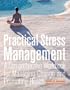 Practical Stress Management: A Comprehensive Workbook for Managing Change and Promoting Health (5th Edition)