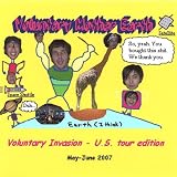 Voluntary Invasion