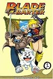 Blade For Barter Vol 1 (Blade for Barter)