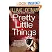 Pretty Little Things