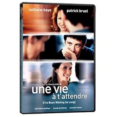 Une vie a t'attendre (I've Been Waiting So Long)