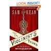 The Violinist's Thumb: And Other Lost Tales of Love, War, and Genius, as Written by Our Genetic Code