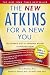 Books : The New Atkins for a New You: The Ultimate Diet for Shedding Weight and Feeling Great