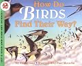 How Do Birds Find Their Way? (Let's Read-And-Find-Out Science)