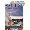 Sailing: The Basics: The Book That Has Launched Thousands