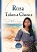 Rosa Takes a Chance: Mexican Immigrants in the Dust Bowl Years (1935) (Sisters in Time #21)