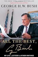 All the Best, George Bush: My Life in Letters and Other Writings