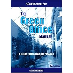 The Green Office Manual: A Guide to Responsible Practice