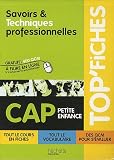 Savoirs, Techniques professionnelles Cap petite enfance