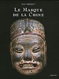 Revue Actes Sud  / Le Masque de la Chine : Les masques de nuo, ou la face cachée du dernier empire