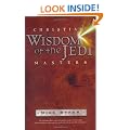 Christian Wisdom of the Jedi Masters