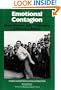 Emotional Contagion (Studies in Emotion and Social Interaction)