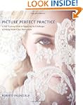 Picture Perfect Practice: A Self-Trai...