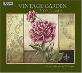 Vintage Garden by Kimberly Poloson 2009 Lang Wall Calendar