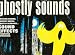 Ghostly Sounds, Rattling Chains, Squeeky Doors, Ghostly Screams, Sound Effects, A Haunting Experience