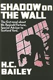 : Shadow on the Wall (Rue Morgue Vintage Mystery)