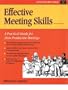 Effective Meeting Skills, Revised (Crisp Fifty-Minute Books)