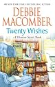 Twenty Wishes (Blossom Street Books)
