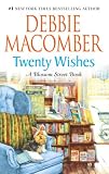 Twenty Wishes (Blossom Street Books)