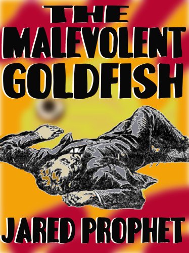 The Malevolent Goldfish