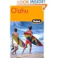 Fodor's Oahu 2007, 1st Edition: With Honolulu, Waikiki (Fodor's Oahu (W/Honolulu, Waikiki, & the North Shore))'