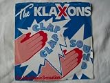 KLAXONS Clap Clap Sound UK 7" 45