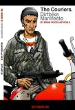 The Couriers 02: Dirtbike Manifesto