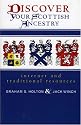 Discover Your Scottish Ancestry: Internet and Traditional Resources