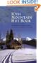 The 10th Mountain Hut Book