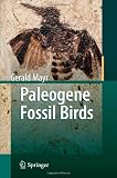 Paleogene Fossil Birds