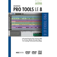 Alfred's Pro-Audio Series: Beginning Protools Le 8 [Import USA Zone 1]