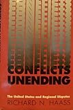 Conflicts unending : the United States and regional disputes