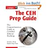 The CEH Prep Guide: The Comprehensive Guide to Certified Ethical Hacking