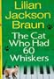 The Cat Who Had 60 Whiskers