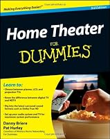 Home Theater For Dummies