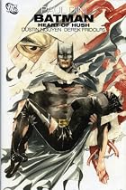 Batman: The Heart of Hush